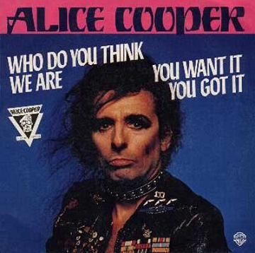 ALICE COOPER - Who Do You Think We Are cover 