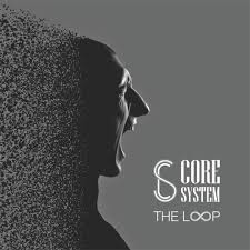 CORE SYSTEM - The Loop cover 