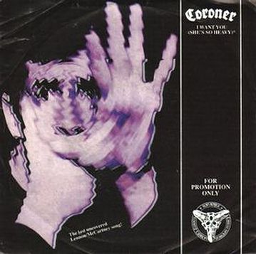 CORONER - I Want You (She's So Heavy) cover 