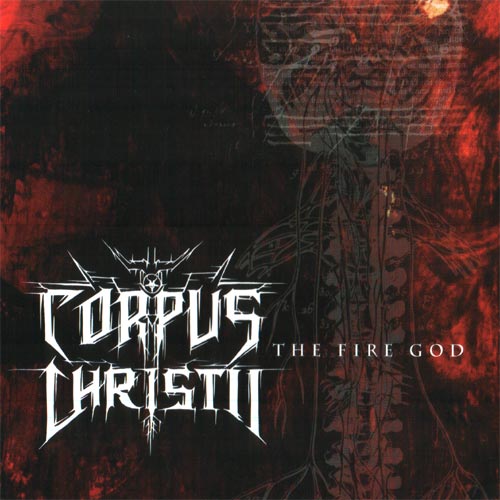 CORPUS CHRISTII - The Fire God cover 