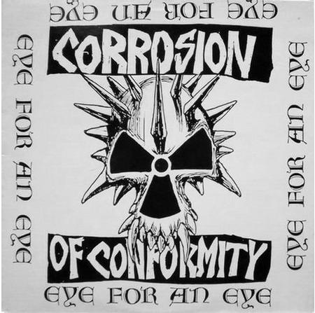 CORROSION OF CONFORMITY - Eye For An Eye cover 