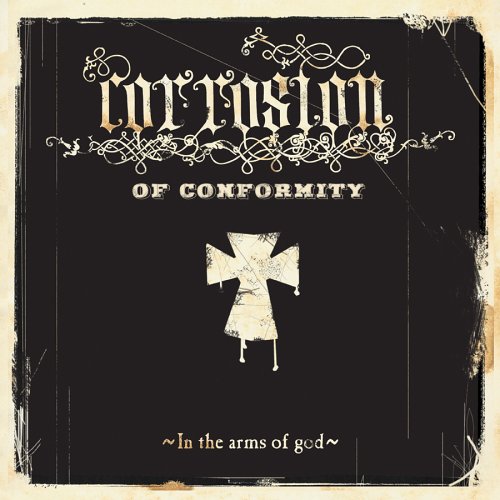 CORROSION OF CONFORMITY - In the Arms of God cover 