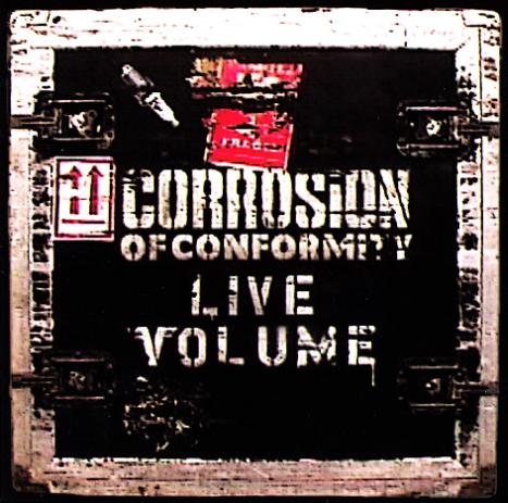 CORROSION OF CONFORMITY - Live Volume cover 