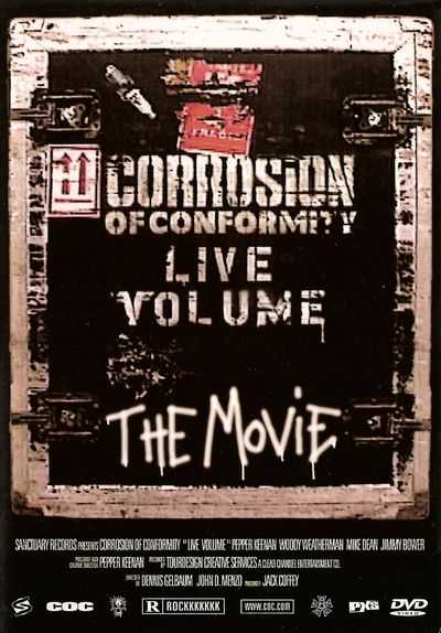 CORROSION OF CONFORMITY - Live Volume: The Movie cover 