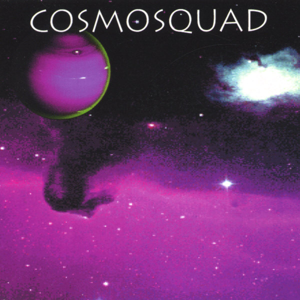 COSMOSQUAD - Cosmosquad cover 