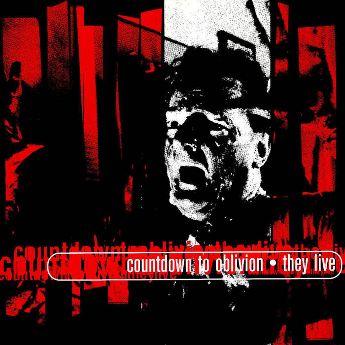 COUNTDOWN TO OBLIVION - Countdown To Oblivion / They Live cover 