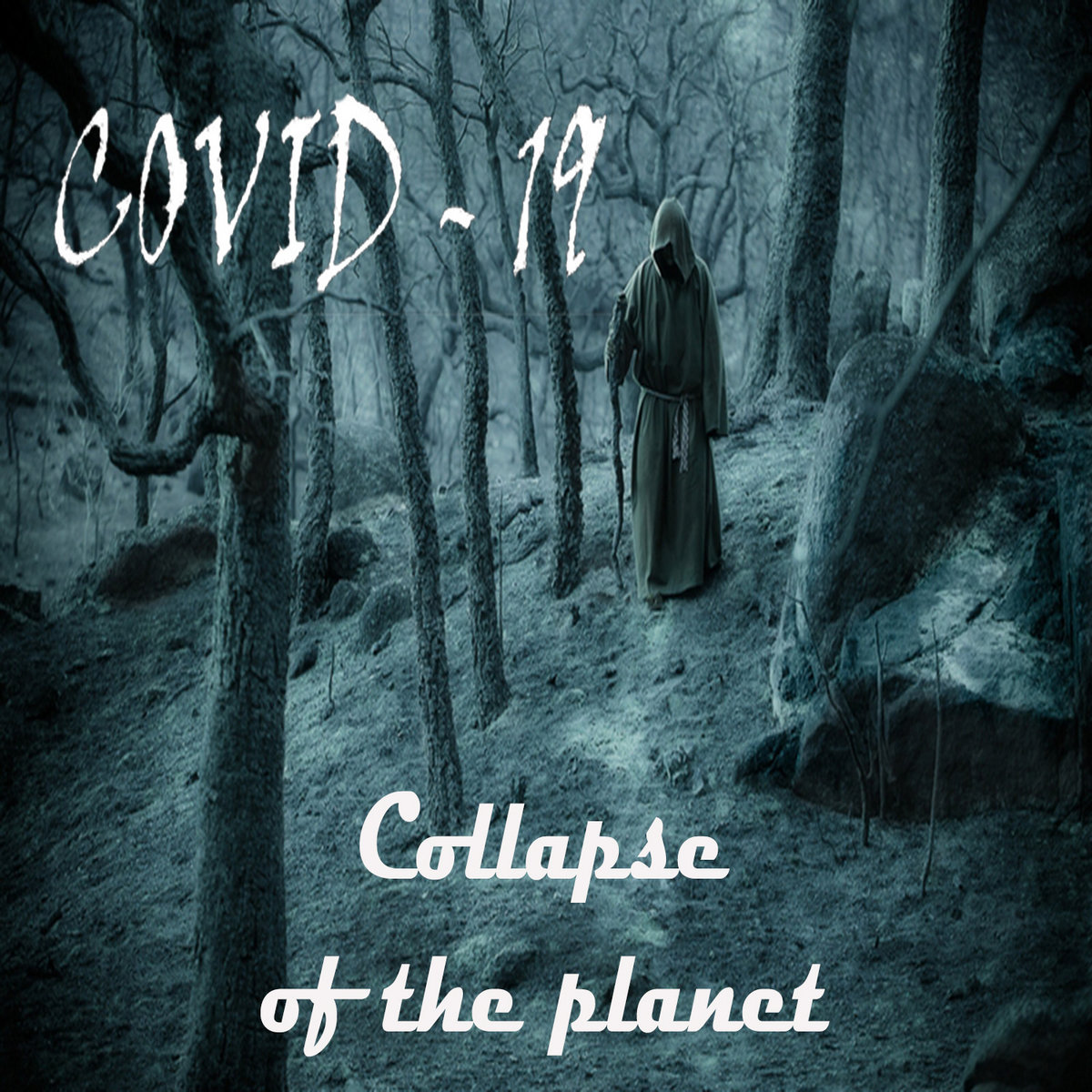 COVID-19 - Collapse of the Planet cover 