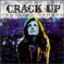 CRACK UP - From the Ground cover 