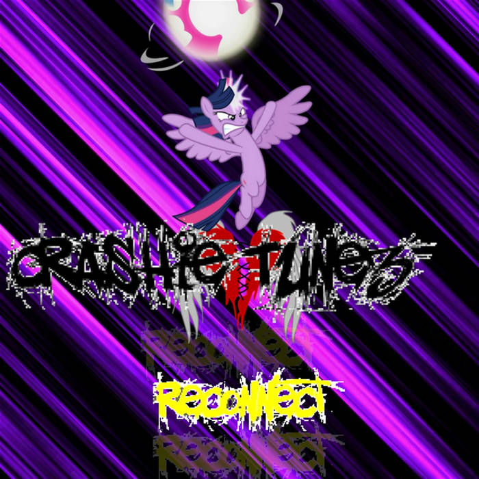 CRASHIE TUNEZ - Reconnect cover 