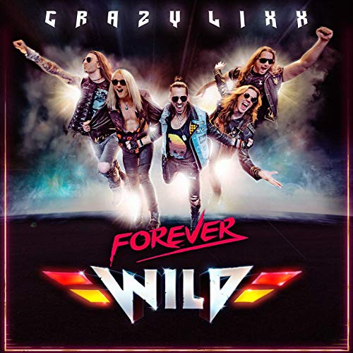 CRAZY LIXX - Forever Wild cover 