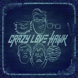 CRAZY LOVE HAWK - Check It Out, I'm A Frankenhomie! cover 