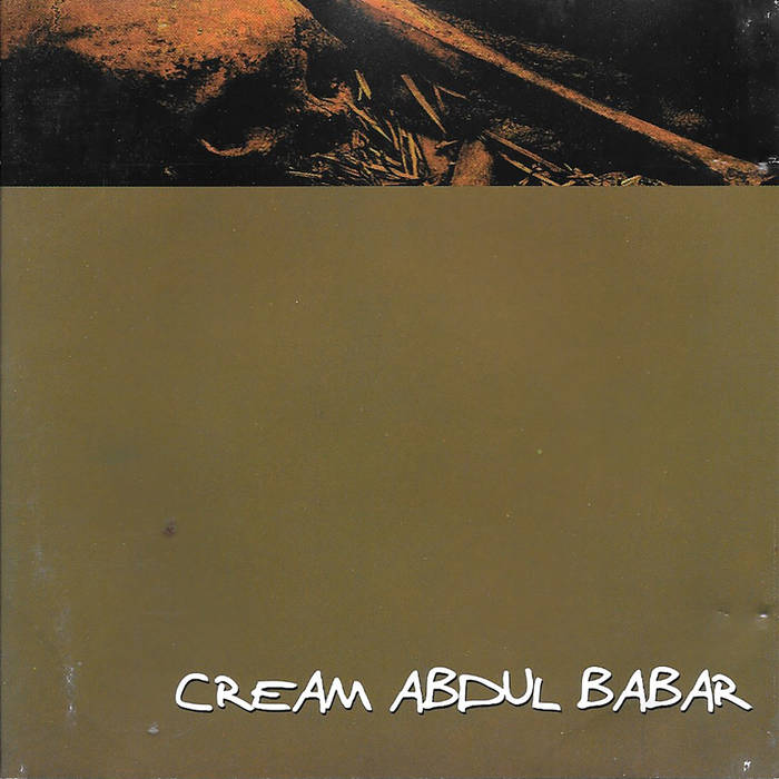 CREAM ABDUL BABAR - Buried In Broken Glass cover 