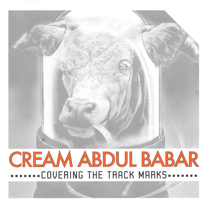CREAM ABDUL BABAR - Covering The Track Marks cover 