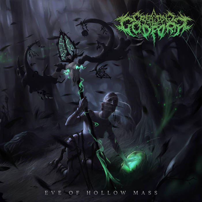 CREATING THE GODFORM - Eve Of Hollow Mass cover 