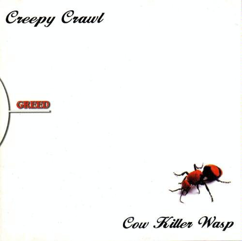 CREEPY CRAWL - Cow Killer Wasp cover 