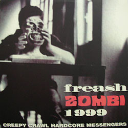 CREEPY CRAWL - Freash Zombi 1999 cover 