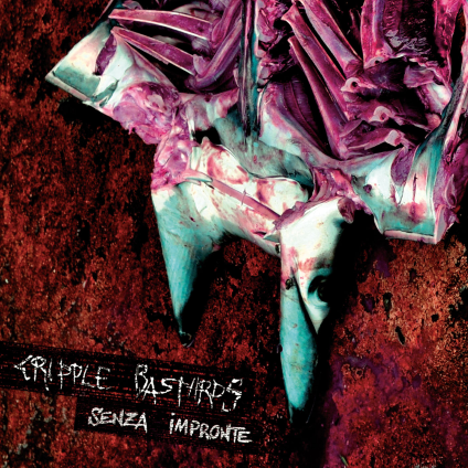 CRIPPLE BASTARDS - Senza Impronte cover 