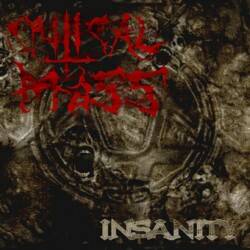 CRITICAL MASS - Insanity cover 