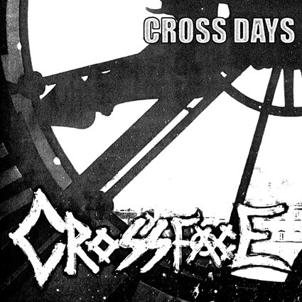 CROSSFACE - Cross Days cover 