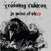 CROSSING RUBICON - In Pains of Sleep cover 