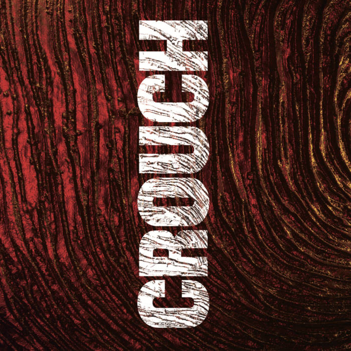 CROUCH - EP cover 