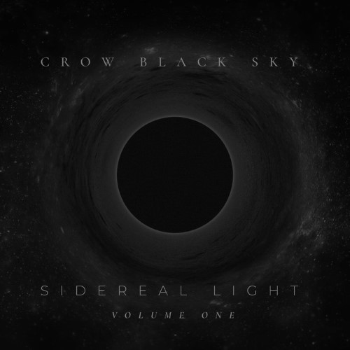 CROW BLACK SKY - Sidereal Light: Volume One cover 