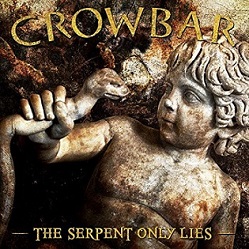 CROWBAR - The Serpent Only Lies cover 
