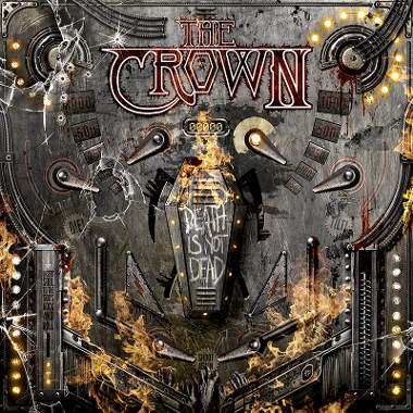 THE CROWN - Death Is Not Dead cover 