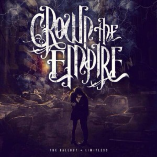 CROWN THE EMPIRE - Crown The Empire ‎– The Fallout + Limitless cover 