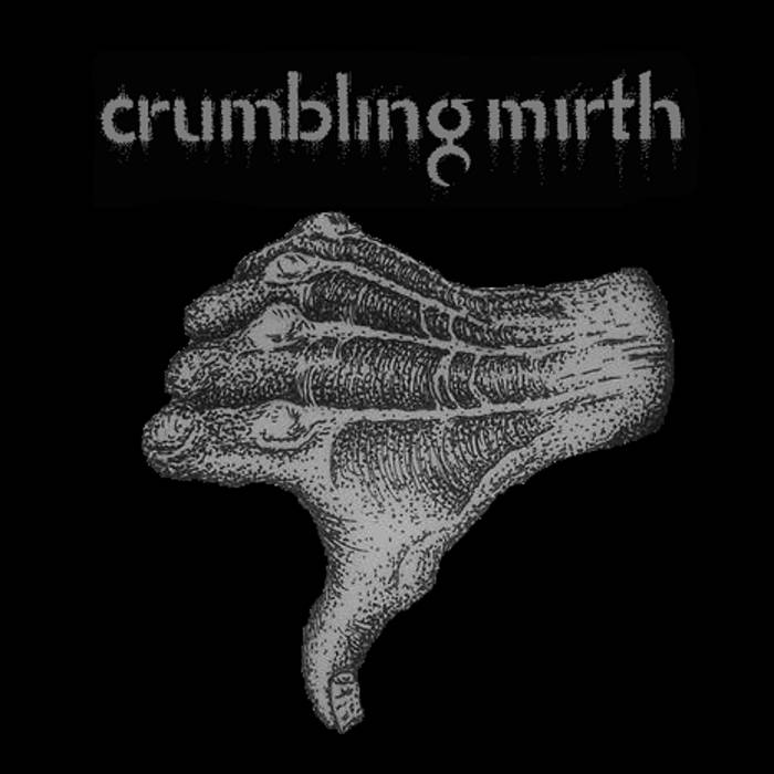 CRUMBLING MIRTH - Don't Try cover 