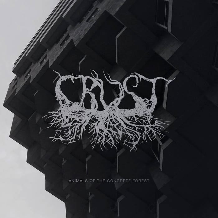 CRUST - Animals Of The Concrete Forest cover 