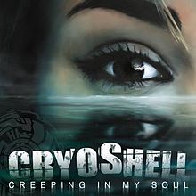 CRYOSHELL - Creeping in My Soul cover 