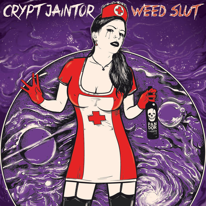 CRYPT JAINTOR - Weed Slut cover 
