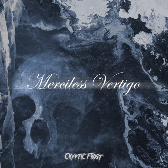CRYPTIC FROST - Merciless Vertigo cover 