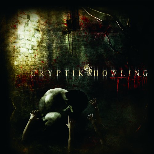 CRYPTIK HOWLING - Them cover 