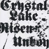 CRYSTAL LAKE - Crystal Lake / Risen / Unboy cover 