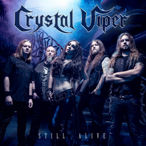 CRYSTAL VIPER - Still Alive cover 