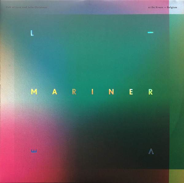 CULT OF LUNA - Mariner Live At De Kreun - Belgium (with Julie Christmas) cover 