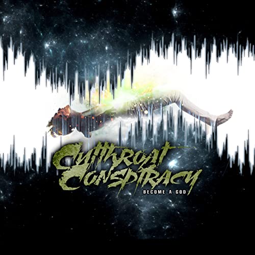 CUTTHROAT CONSPIRACY - Become A God cover 