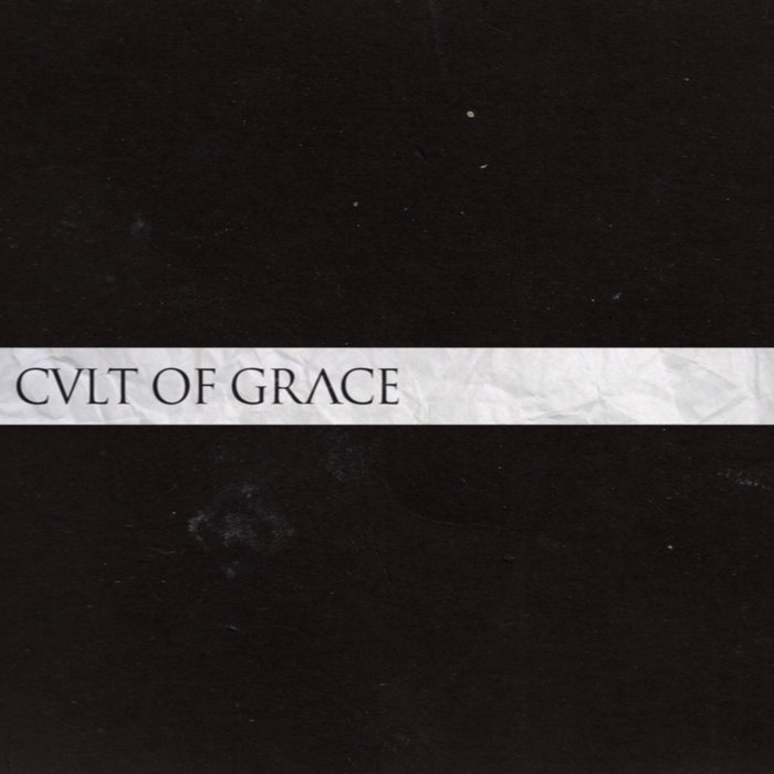 CVLT OF GRACE - Cvlt Of Grace cover 