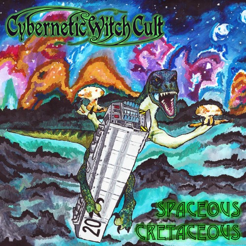 CYBERNETIC WITCH CULT - Spaceous Cretaceous cover 