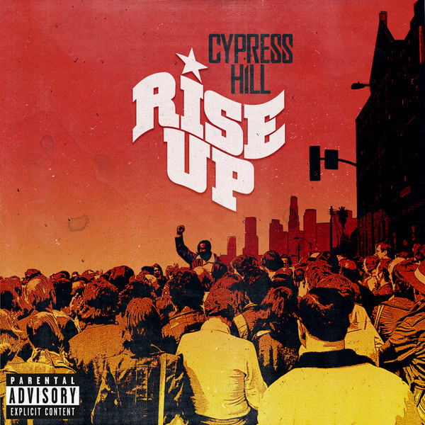 CYPRESS HILL - Rise Up cover 