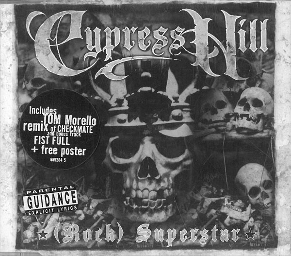 CYPRESS HILL - (Rock) Superstar cover 