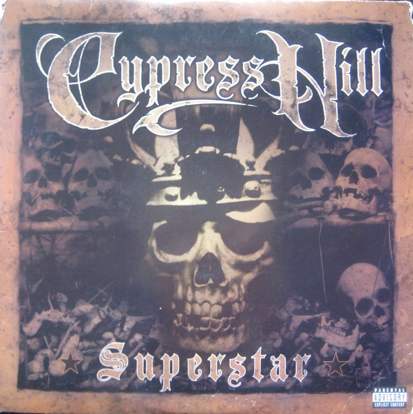 CYPRESS HILL - Superstar cover 