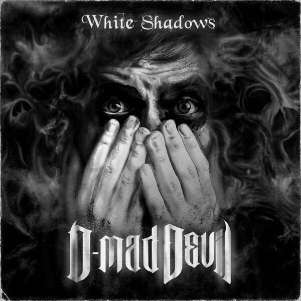 D-MAD DEVIL - White Shadows cover 