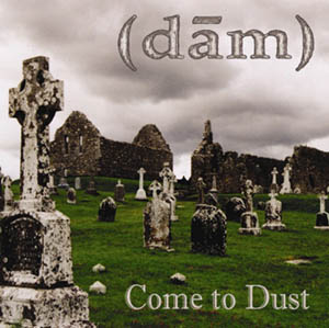 DÃM - Come to Dust cover 