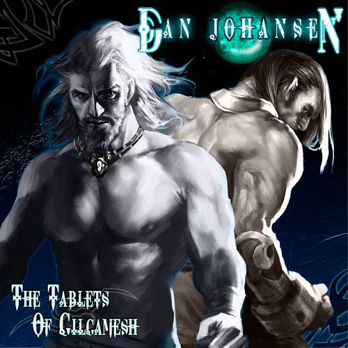 DAN JOHANSEN - The Tablets of Gilgamesh cover 