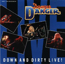 DANGER DANGER - Down And Dirty Live! cover 