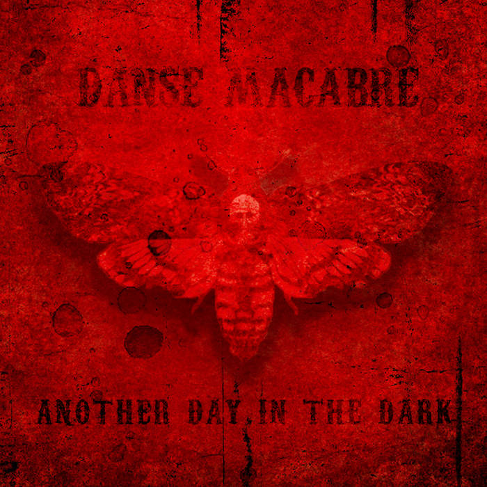 DANSE MACABRE - Another Day In The Dark cover 