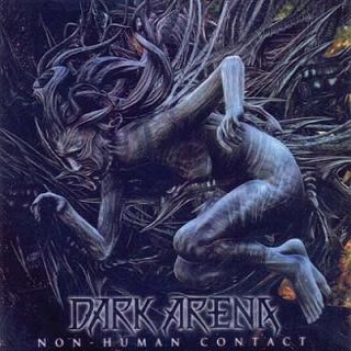 DARK ARENA - Non Human Contact cover 